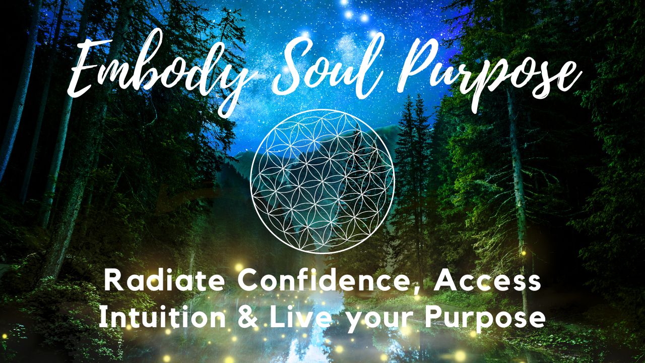 Embody Soul Purpose - Sedona Soul Sisters