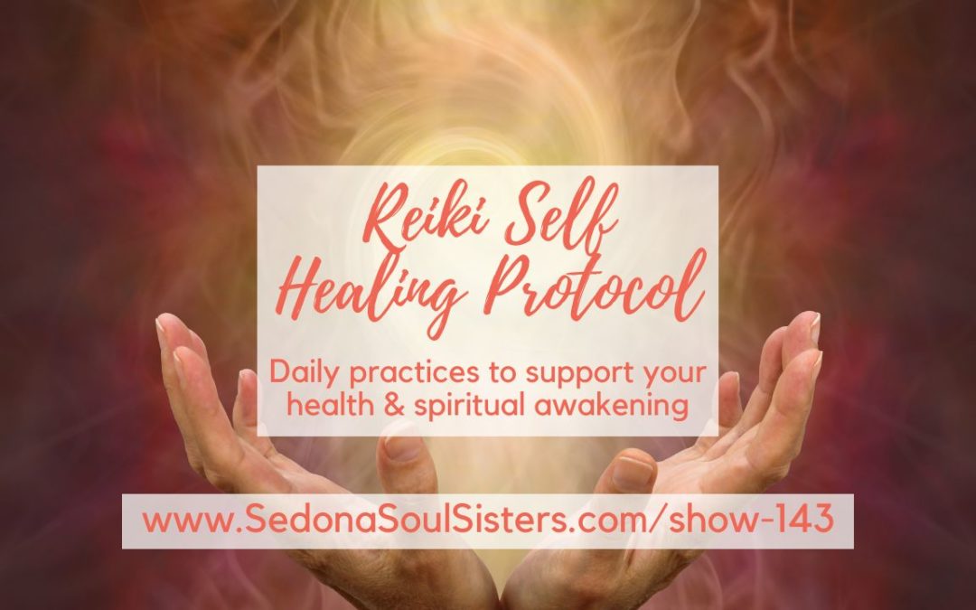 Reiki Self Healing Protocol #143